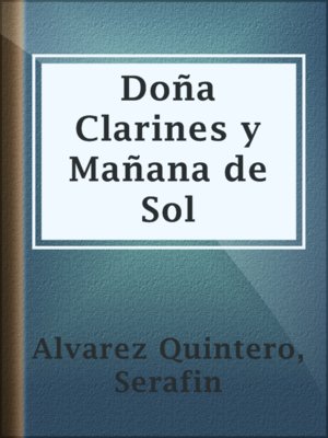 cover image of Doña Clarines y Mañana de Sol